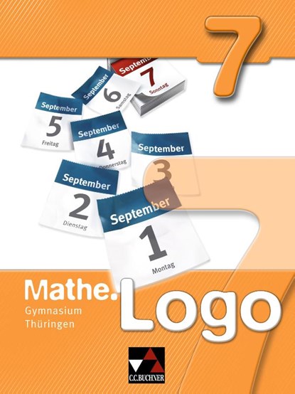 Mathe.Logo 7 Gymnasium Thüringen, Michael Kleine ; Matthias Ludwig - Gebonden - 9783766184078
