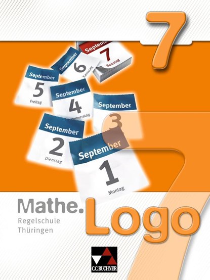 Mathe.Logo 7 Regelschule Thüringen, Michael Kleine ; Matthias Ludwig - Gebonden - 9783766184214