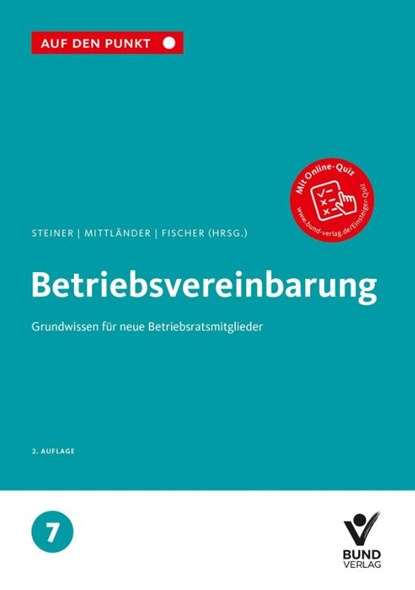 Betriebsvereinbarung, Regina Steiner ; Silvia Mittländer ; Erika Fischer - Paperback - 9783766371003