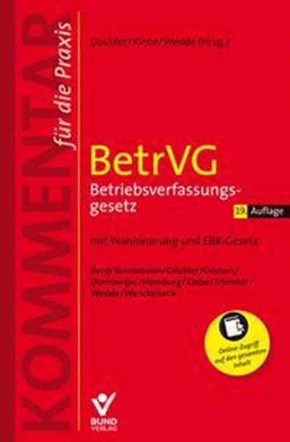 BetrVG Betriebsverfassungsgesetz, Wolfgang Däubler ;  Thomas Klebe ;  Peter Wedde - Gebonden - 9783766373892