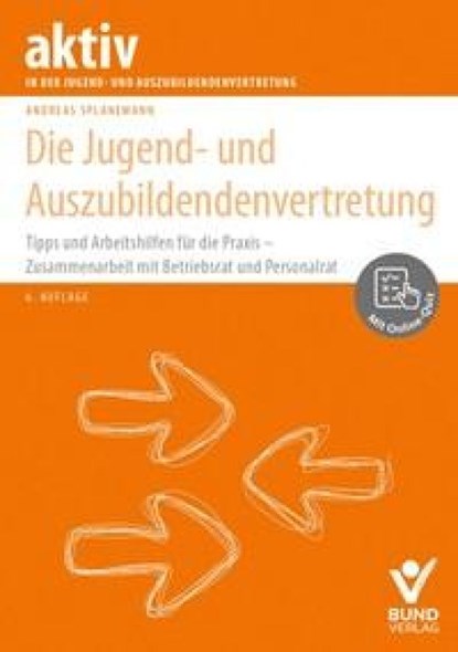 Die Jugend- und Auszubildendenvertretung, Andreas Splanemann - Paperback - 9783766375155