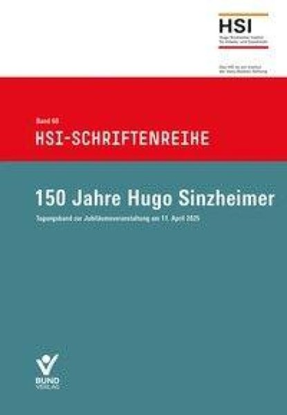 150 Jahre Hugo Sinzheimer, Hugo Sinzheimer Institut - Paperback - 9783766376527