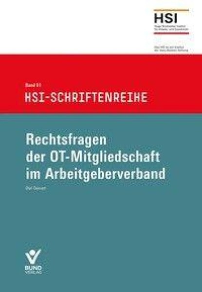 Rechtsfragen der OT-Mitgliedschaft im Arbeitgeberverband, Olaf Deinert - Paperback - 9783766376602