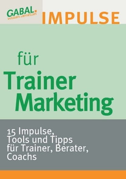 Trainermarketing, niet bekend - Ebook - 9783766480149