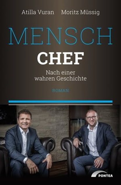 Mensch Chef, Atilla Vuran ; Moritz Müssig - Ebook - 9783766480316