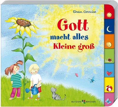 Gott macht alles Kleine groß, Erwin Grosche - Gebonden - 9783766626196