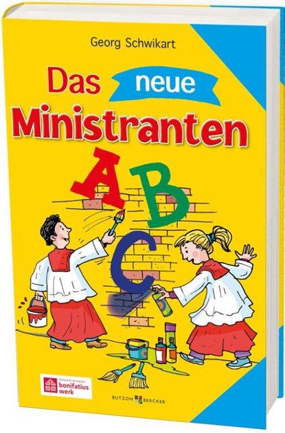 Das neue Ministranten-ABC, Georg Schwikart - Paperback - 9783766628251