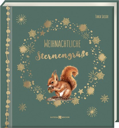Weihnachtliche Sternengrüße, Tanja Sassor - Gebonden - 9783766629661