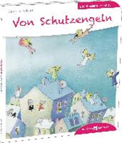 Von Schutzengeln den Kindern erzählt, SCHWIKART,  Georg - Paperback - 9783766630209