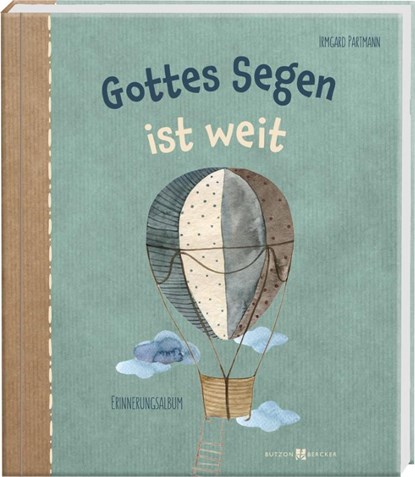 Gottes Segen ist weit, Irmgard Partmann - Gebonden - 9783766635150