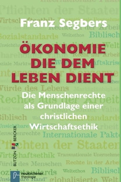 Ökonomie die dem Leben dient, Franz Segbers - Ebook - 9783766642806