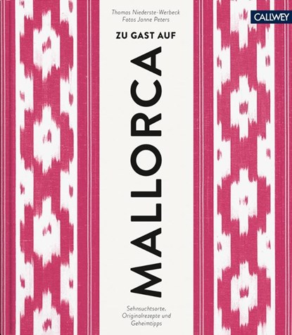 Zu Gast auf Mallorca, Thomas Niederste-Werbeck - Gebonden - 9783766724519