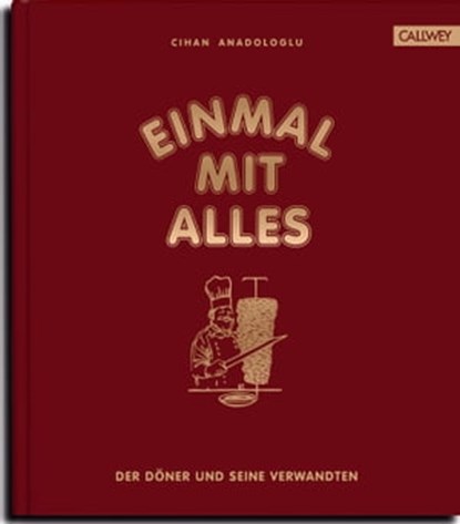 Einmal mit Alles, Cihan Anadologlu - Ebook - 9783766725004
