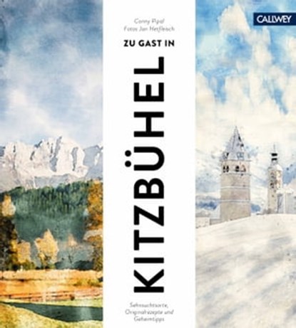 Zu Gast in Kitzbühel, Conny Pipal - Ebook - 9783766725356