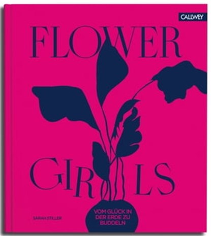 Flower Girls, Sarah Stiller - Ebook - 9783766726001