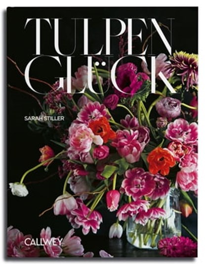 Tulpenglück, Sarah Stiller - Ebook - 9783766726636