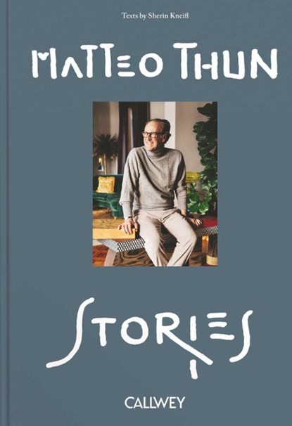 Stories, Matteo Thun - Gebonden - 9783766727176