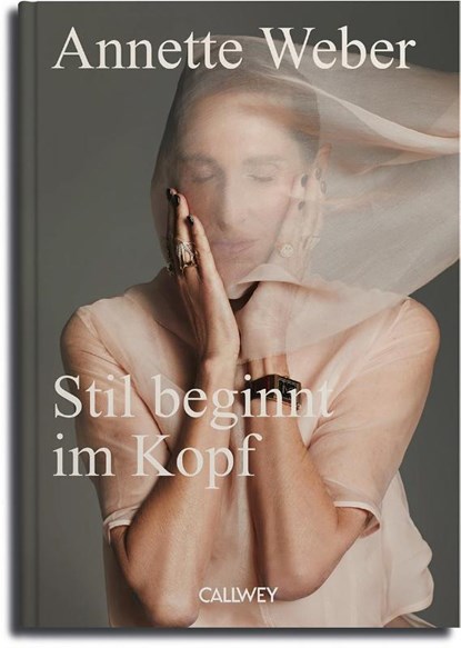 Stil beginnt im Kopf, Annette Weber - Gebonden - 9783766728036