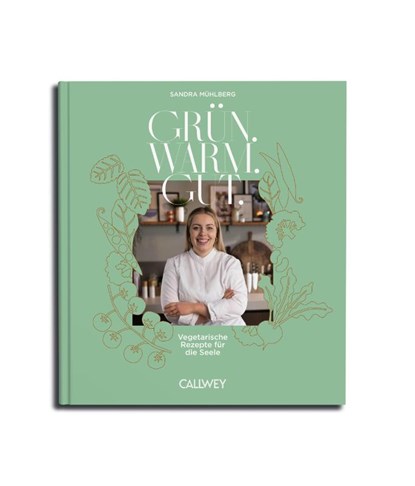 Grün. Warm. Gut., Sandra Mühlberg - Gebonden - 9783766728098