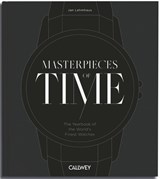 Masterpieces of Time - Jan Lehmhaus - 9783766728685