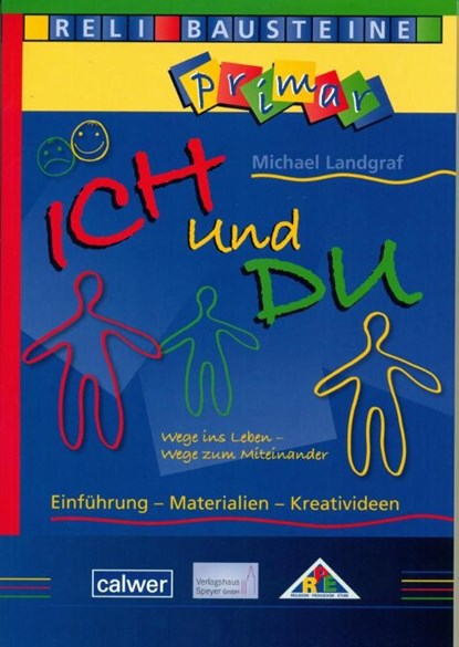 Ich und Du, Michael Landgraf - Gebonden - 9783766841711