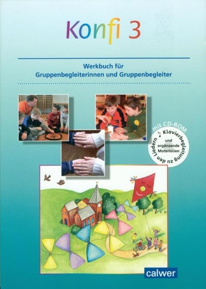 Konfi 3 Werkbuch für Kursleiterinnen und Kursleiter, Susanne Jasch ; Kristina Schnürle - Paperback - 9783766841896