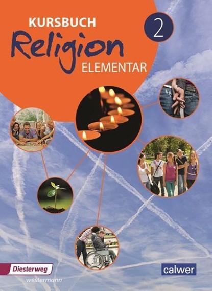Kursbuch Religion Elementar 2 - Neuausgabe, Wolfram Eilerts ; Heinz-Günter Kübler - Paperback - 9783766843326