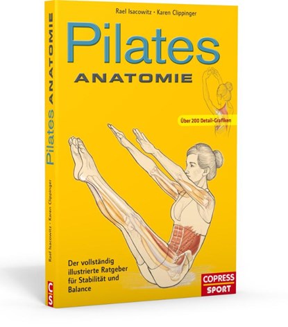 Pilates Anatomie, Rael Isacowitz ; Karen Clippinger - Paperback - 9783767910669