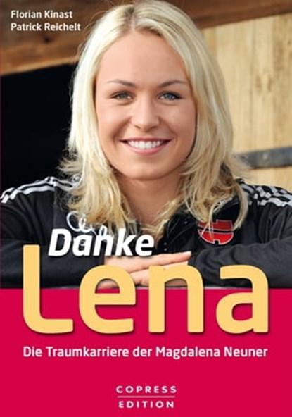 Danke Lena, Florian Kinast ; Patrick Reichelt - Ebook - 9783767911420
