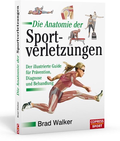 Die Anatomie der Sportverletzungen, Brad Walker - Paperback - 9783767912335