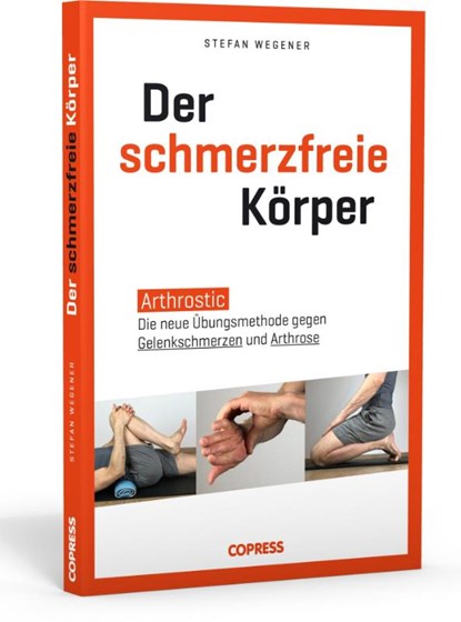 Der schmerzfreie Körper, Stefan Wegener - Paperback - 9783767912588
