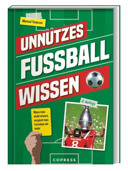 Unnützes Fußballwissen, Manuel Tonezzer - Paperback - 9783767913035
