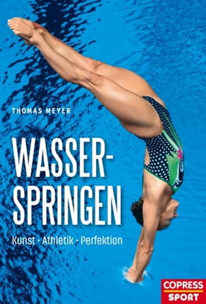 Wasserspringen, Thomas Meyer - Ebook - 9783767920729