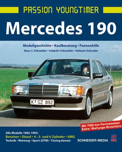 Mercedes 190, Hans J. Schneider ; Valentin Schneider ; Halwart Schrader - Gebonden - 9783768858106