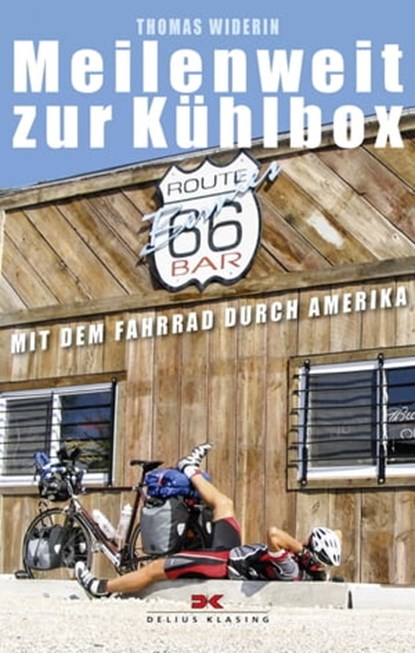 Meilenweit zur Kühlbox, Thomas Widerin - Ebook - 9783768884617