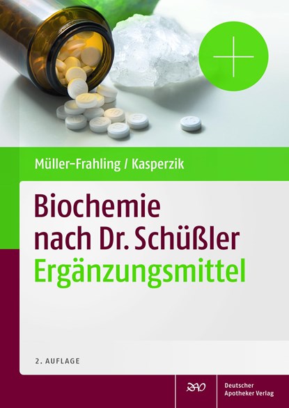 Biochemie nach Dr. Schüßler, Margit Müller-Frahling ;  Birte Kasperzik - Gebonden - 9783769262223