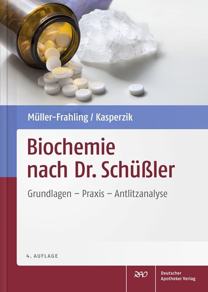 Biochemie nach Dr. Schüßler, Margit Müller-Frahling ;  Birte Kasperzik - Gebonden - 9783769264333