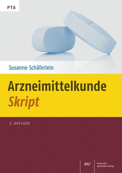 Arzneimittelkunde-Skript, Susanne Schäferlein - Paperback - 9783769267938