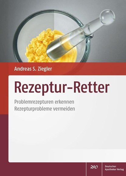 Rezeptur-Retter, Dominic Kram ; Kirsten Seidel ; Stefan Seyferth ; Petra Staubach-Renz - Gebonden - 9783769268287