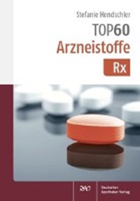 TOP 60 Arzneistoffe Rx