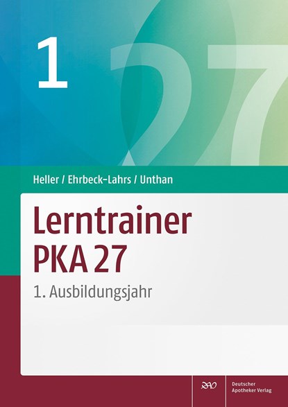 Lerntrainer PKA 27 1, Jutta Heller ;  Isabel Ehrbeck-Lahrs ;  Astrid Unthan - Paperback - 9783769276435