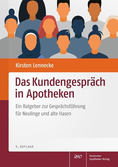 Das Kundengespräch in Apotheken, Kirsten Lennecke - Paperback - 9783769279207