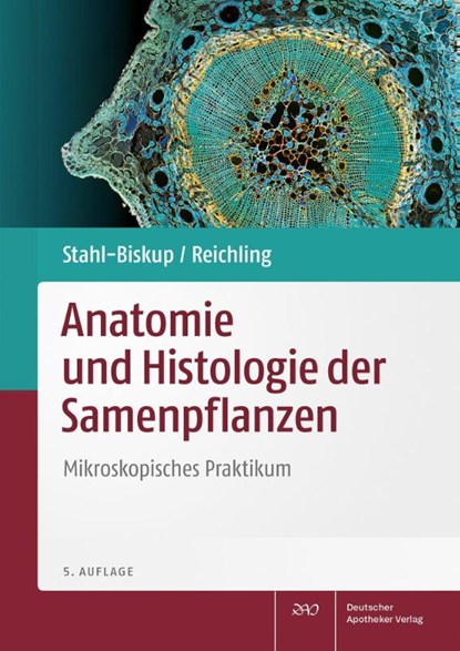 Anatomie und Histologie der Samenpflanzen, Elisabeth Stahl-Biskup ; Jürgen Reichling - Paperback - 9783769279733