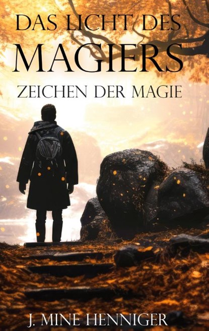 Zeichen der Magie, J. Mine Henniger - Paperback - 9783769349443