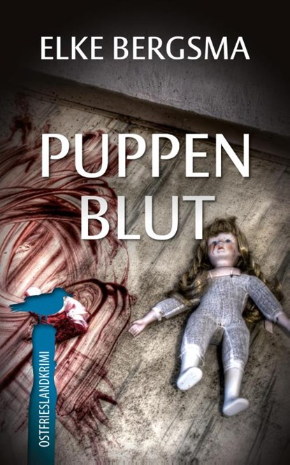 Puppenblut, Elke Bergsma - Paperback - 9783769353235