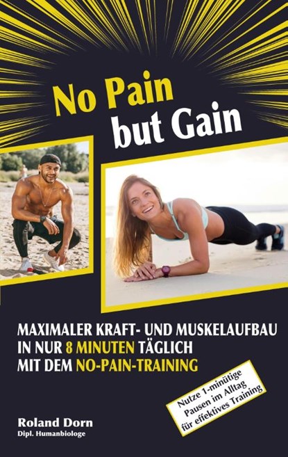 No Pain but Gain, Roland Dorn - Paperback - 9783769377187
