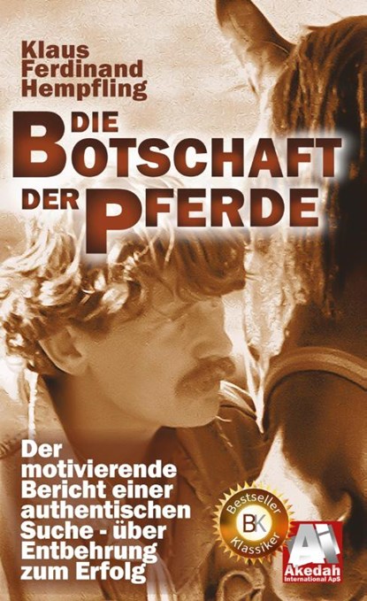 Die Botschaft der Pferde, Klaus Ferdinand Hempfling - Gebonden - 9783769379129
