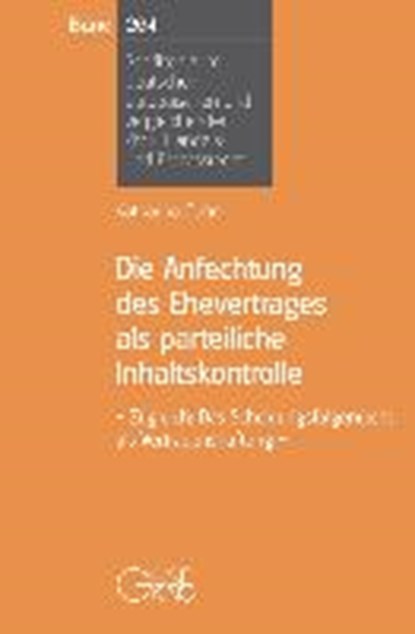 Die Anfechtung des Ehevertrages als parteiliche Inhaltskontrolle, DAHM,  Katharina - Paperback - 9783769412055