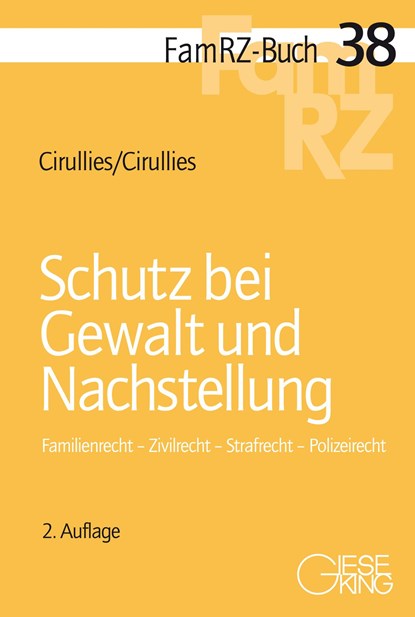 Schutz bei Gewalt und Nachstellung, Michael Cirullies ;  Birgit Cirullies - Paperback - 9783769412161