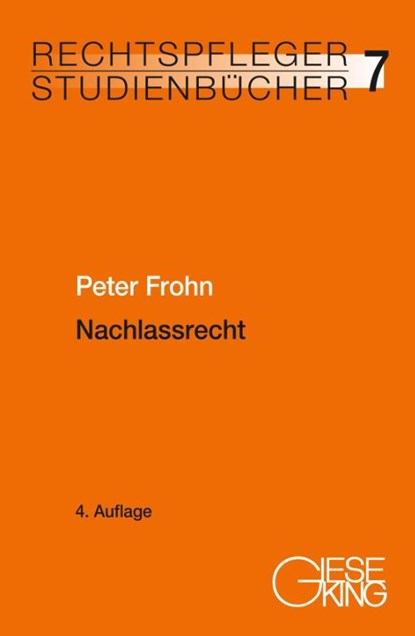 Nachlassrecht, Peter Frohn - Paperback - 9783769412444